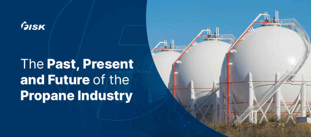 Past, Present and Future of the Propane Industry