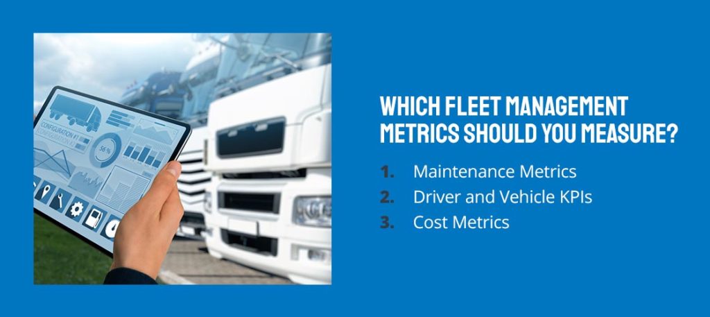 Which Fleet Management Metrics Should You Measure
